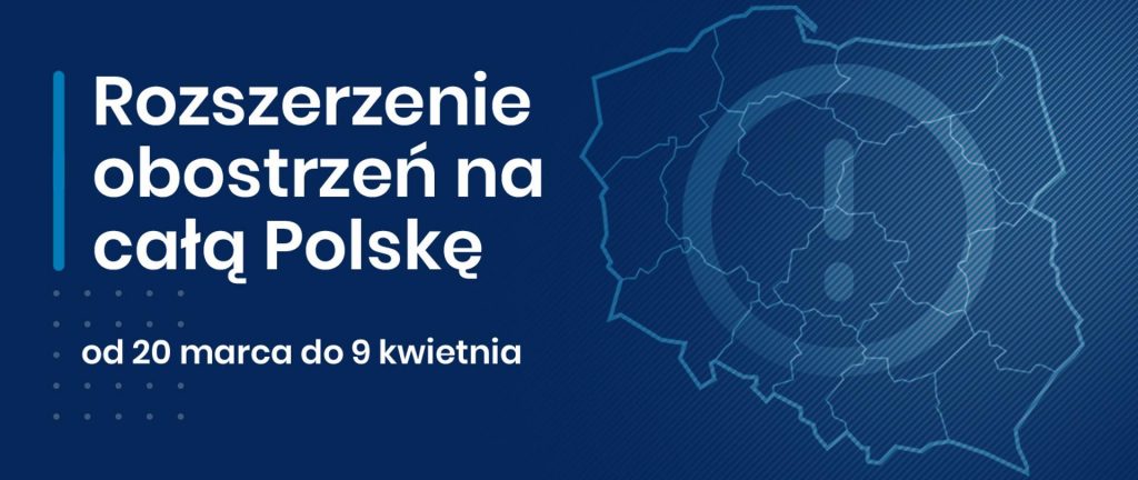 Napis Rozszerzenie obostrzeń na całą Polskę